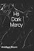His Dark Mercy: Dark Love (The Marino Series)