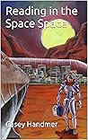 Reading in the Space Space