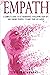 Empath: A Complete Guide to...