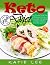 Keto Diet: Your Essential G...