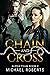 Chain and Cross (Alpha Team, #2)