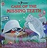 Case of the Missing Teeth