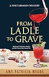 From Ladle to Grave
