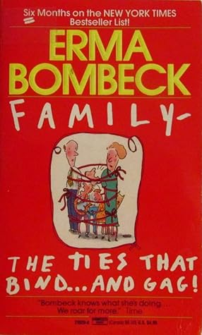 Family - The Ties That Bind...And Gag!