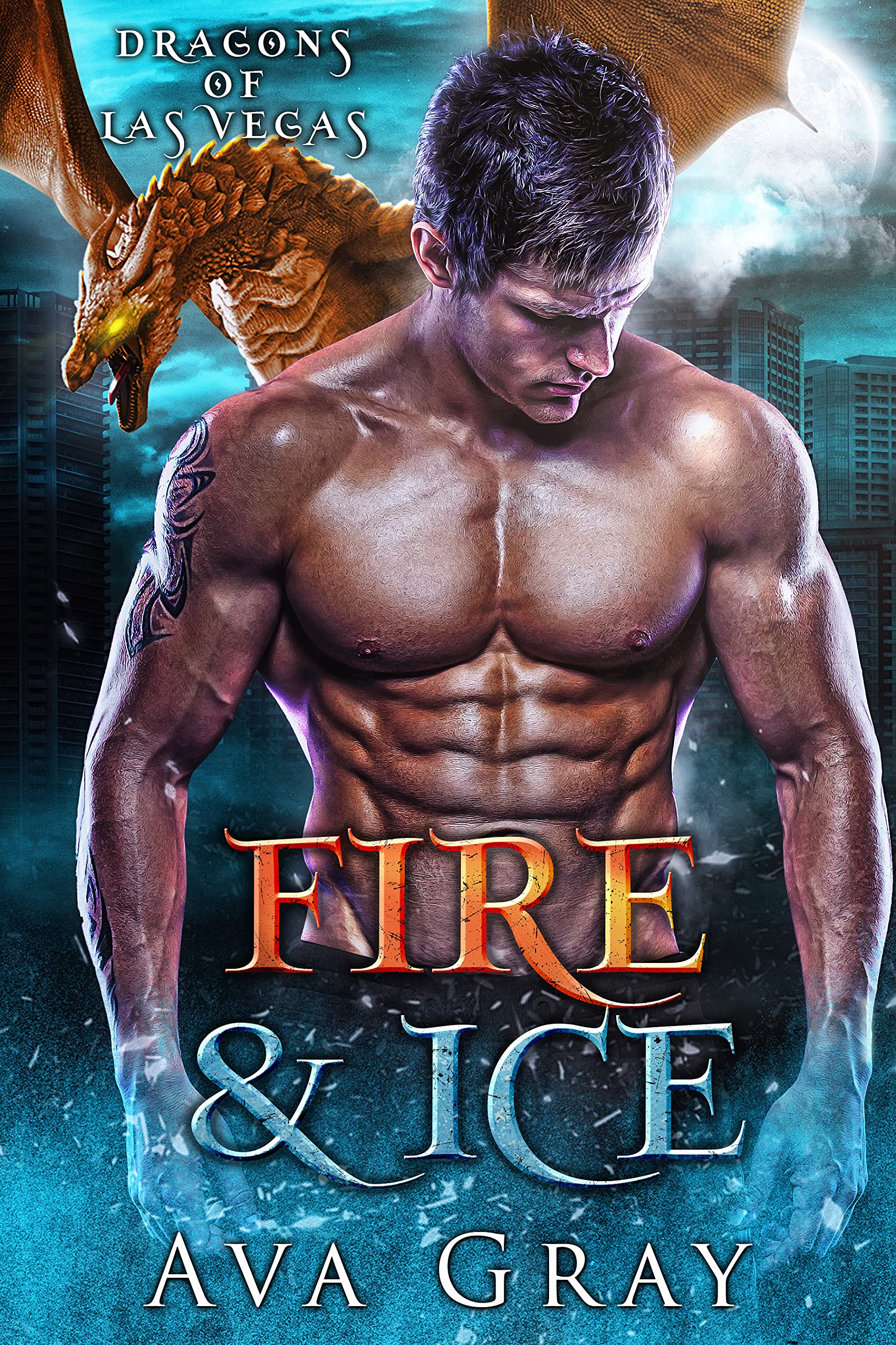 Fire & Ice (Dragons of Las Vegas #4)