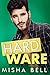 Hard Ware (Hard Stuff, #2)