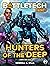 Battletech: Hunters of the Deep (BattleTech Legends Book 72)
