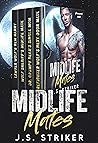 Midlife Mates by J.S. Striker