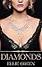 Diamonds by Ellie Green Diamonds by Ellie Green