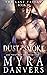Dust to Smoke (The Last Tri...