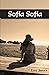 Sofía Sofía (Spanish Edition)