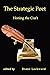 The Strategic Poet: Honing ...