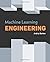 Machine Learning Engineering