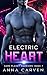 Electric Heart (Dark Planet Warriors #7)