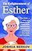 The Enlightenment of Esther...