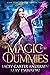 Magic for Dummies (God Fire Academy) by Lacey Carter Andersen