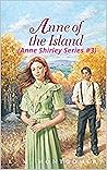 Book cover for Anne of the Island (Anne Shirley Series #3)