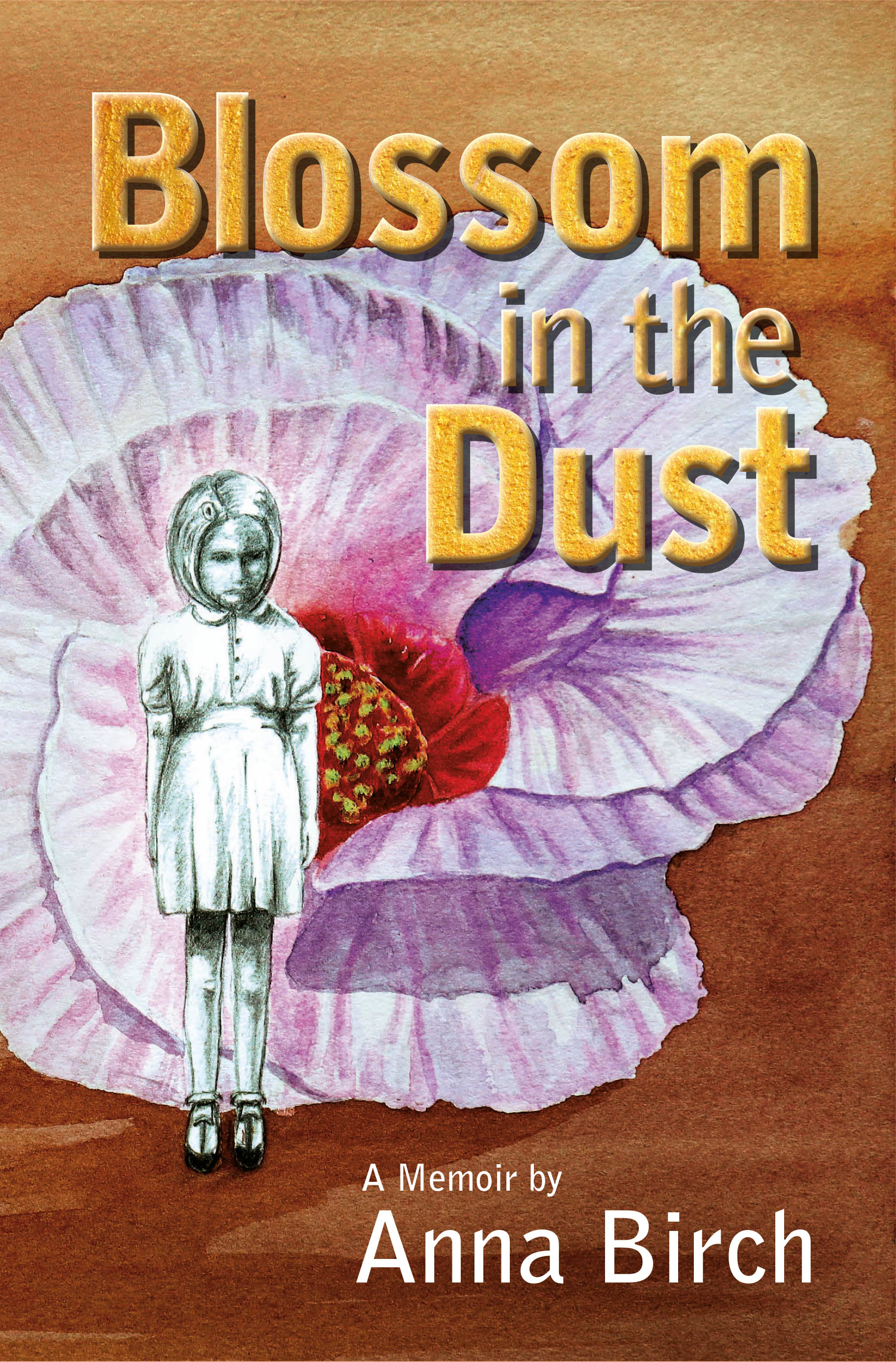 Blossom in the Dust