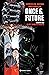 Once & Future, Vol. 1: El r...