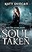 Soul Taken by Katy Duncan