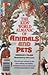 The Kids' World Almanac of Animals and Pets