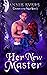 Her New Master (Creatures o...