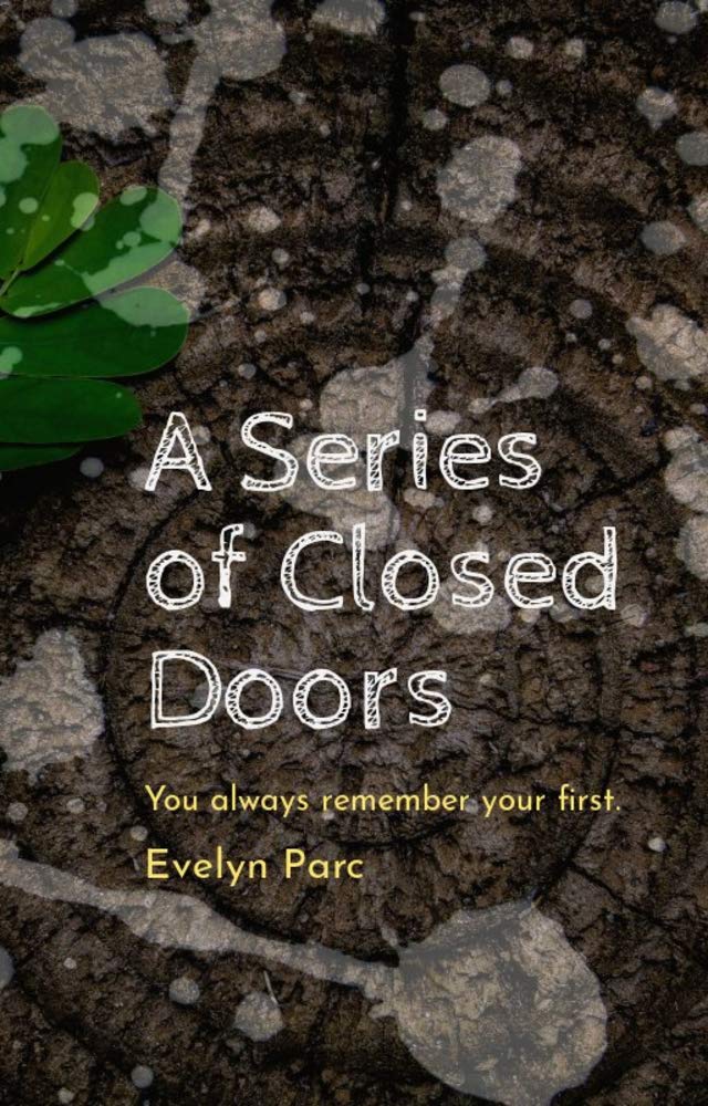 A Series of Closed Doors