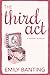 The Third Act
