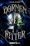 Dornenritter by Kaja Evert
