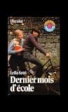 Dernier mois d'ecole