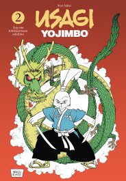Usagi Yojimbo 2 - ärjyvän lohikäärmeen salaliitto (Usagi Yojimbo, #2)