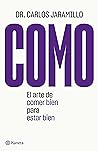 Como: El arte de ...