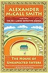 Book cover for The House of Unexpected Sisters (No. 1 Ladies' Detective Agency #18)