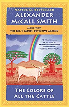 The Colors of All the Cattle (No. 1 Ladies' Detective Agency #19)