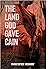 The Land God Gave to Cain