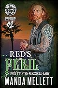 Red's Peril Part 2: The Prez's Old Lady