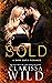 Sold (Dellucci Mafia Duet, #1)