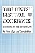 THE JEWISH FESTIVAL COOKBOOK by Fannie Engle