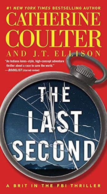 The Last Second (A Brit in the FBI, #6)