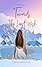 Towards The Last Wish by Drishti Dasgupta