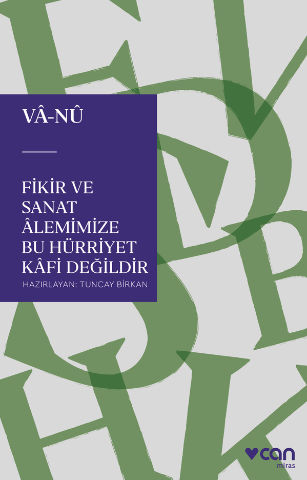 Fikir ve Sanat Âlemimize Bu Hürriyet Kâfi Değildir (Paperback)