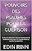 POUVOIRS DES PSAUMES POUR L...