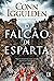 O Falcão de Esparta