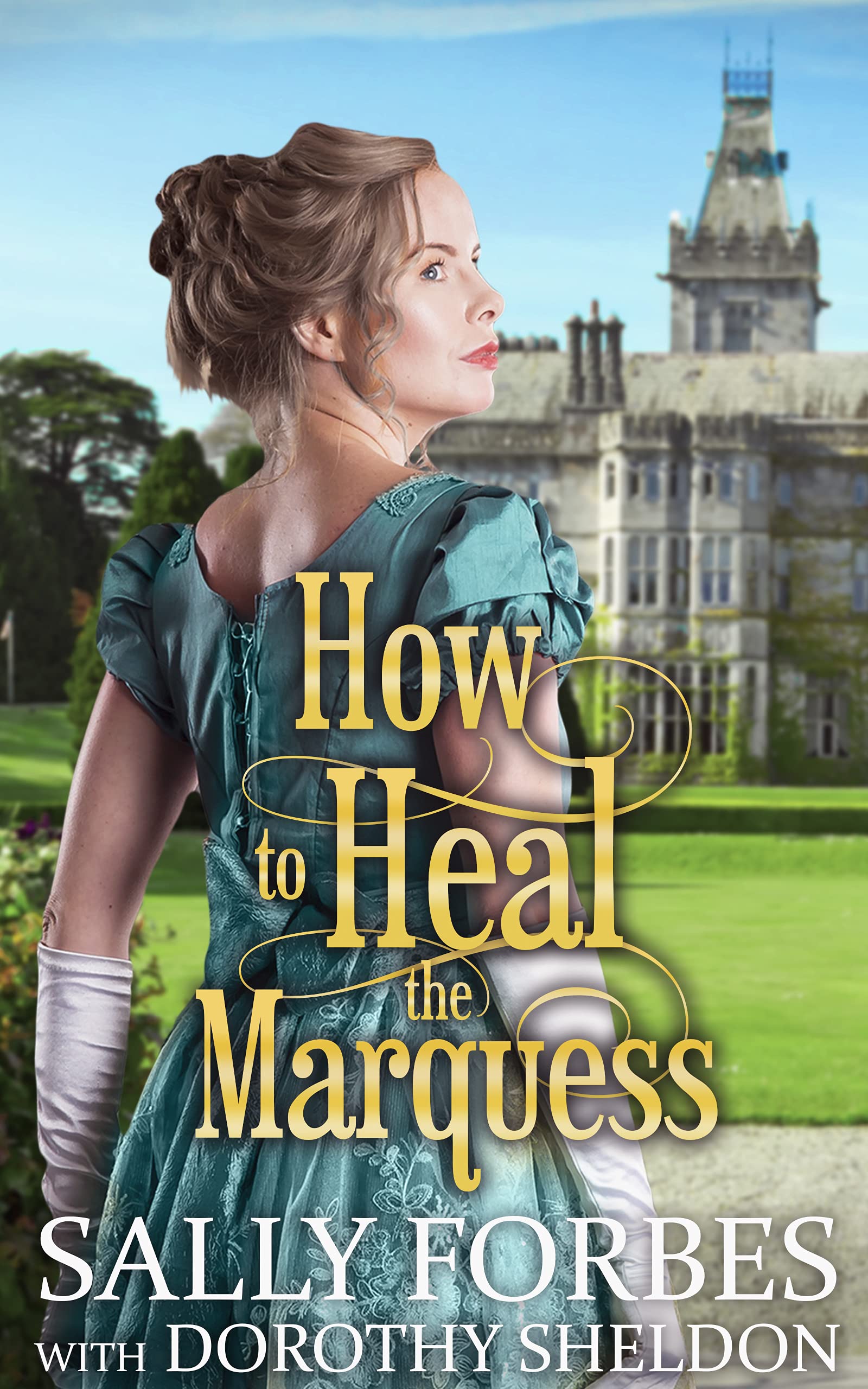 How to Heal the Marquess (Perfect Matches in a Great Civility, #3)