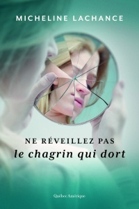 Ne réveillez pas le chagrin qui dort (Paperback)
