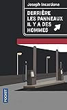 Derrière les panneaux, il y a des hommes by Joseph Incardona