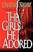 The Girls He Adored by Jonathan Nasaw