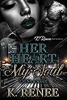 Her Heart My Soul: China & Keem Book cover for Her Heart My Soul: China & Keem