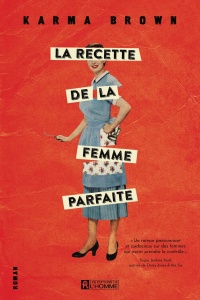 La recette de la femme parfaite