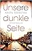 Unsere dunkle Seite